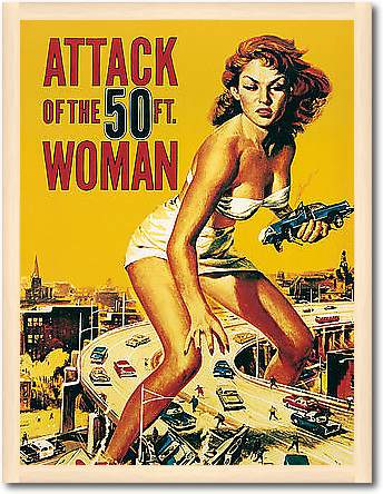 Attack of the 50FT. Woman von LIBY