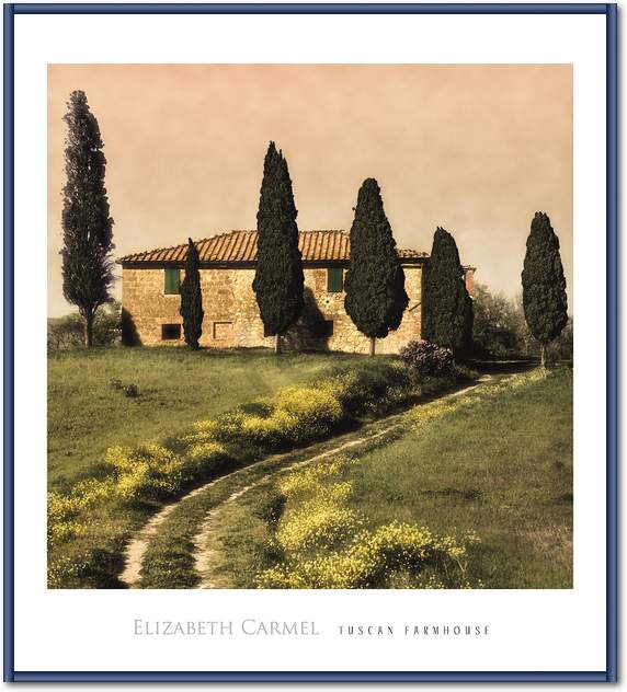 Tuscan Farmhouse                 von Elisabeth Carmel
