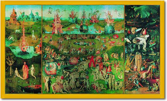 Garden of earthly Delight        von Hieronymus Bosch