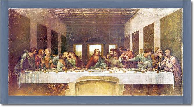 Das letzte Abendmahl             von Leonardo Da Vinci